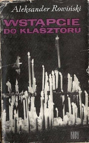 Wstąpcie do klasztoru