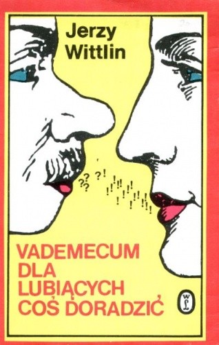 Vademecum dla lubiących coś doradzić