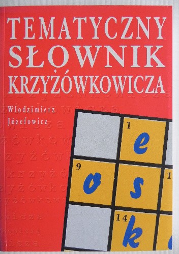 Tematyczny słownik krzyżówkowicza