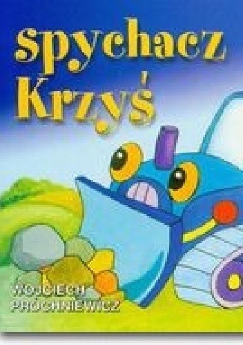 Spychacz Krzyś