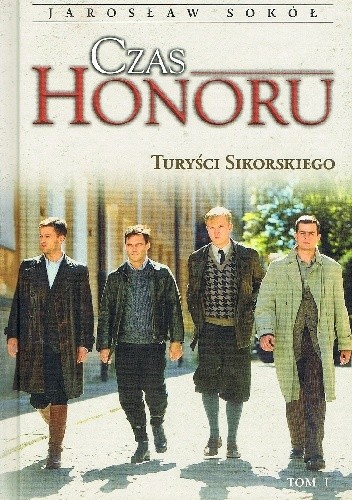 Czas honoru. Turyści Sikorskiego