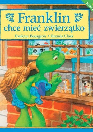 Franklin chce mieć zwierzątko