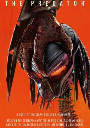 The Predator: The Official Movie Novelization