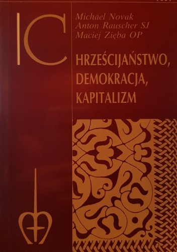 Chrześcijaństwo, demokracja, kapitalizm
