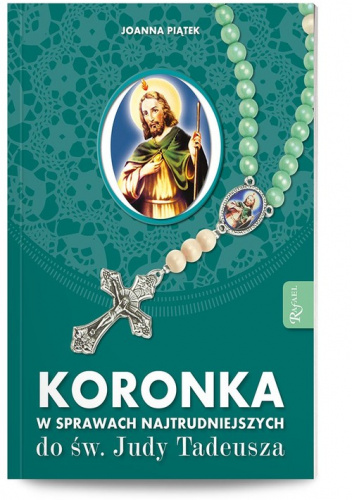 Koronka w sprawach naitrudniejszych do św. Judy Tadeusza