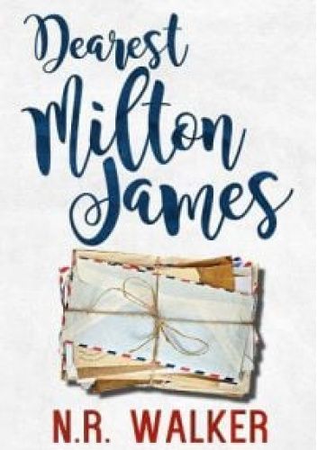 Dearest Milton James