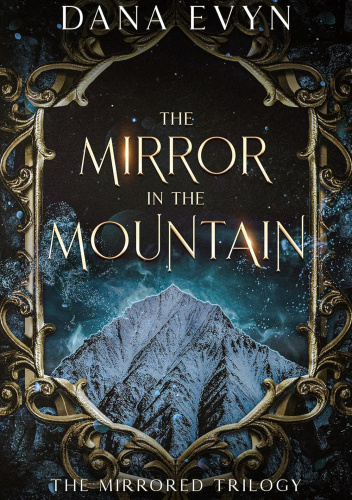 The Mirror in the Mountain
