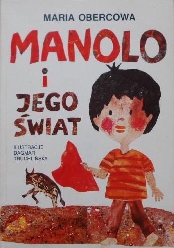 Manolo i jego świat