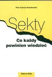Sekty. Co każdy wiedzieć powinien