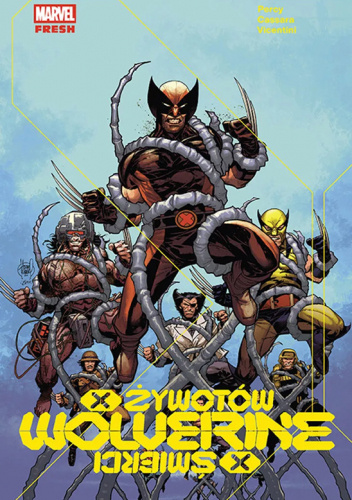 Wolverine - X żywotów/X śmierci