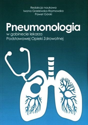 Pneumonologia w gabinecie lekarza Podstawowej Opieki Zdrowotnej