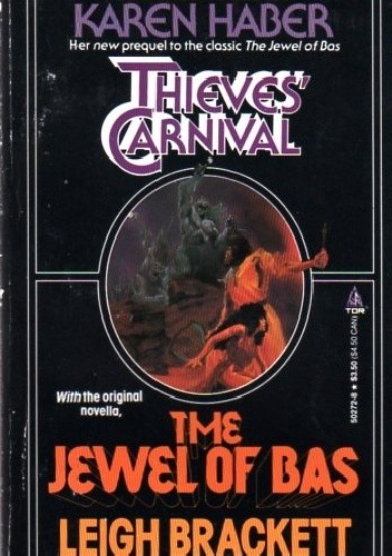 Thieves' Carnival / The Jewel of Bas