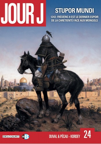 Jour J Tome 24- Stupor mundi