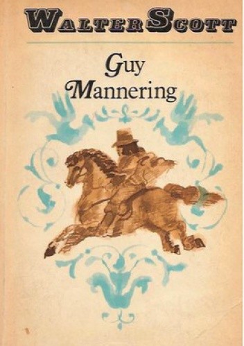 Guy Mannering czyli Astrolog