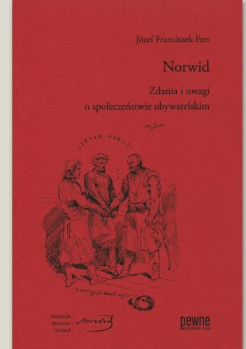 Norwid. Zdania i uwagi o społeczeństwie obywatelskim