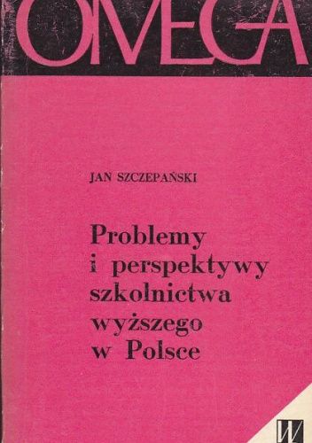 Problemy i perspektywy szkolnictwa wyższego w Polsce