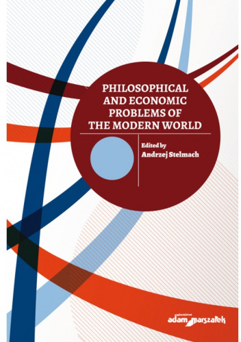 Philosophical and Economic Problems of the Modern World