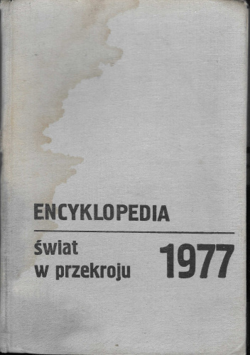 Encyklopedia Świat w przekroju 1977