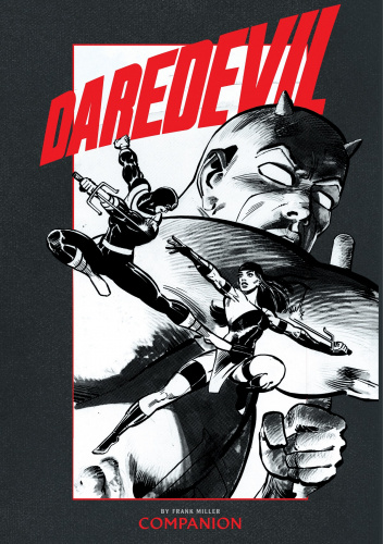 Daredevil by Frank Miller Companion