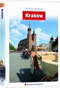Miasta marzeń. Kraków