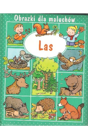 Las. Obrazki dla maluchów