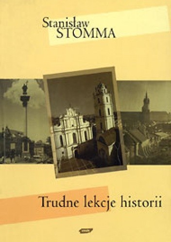 Trudne lekcje historii