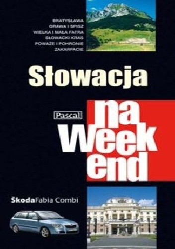 Słowacja na weekend