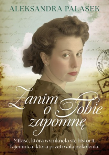 Zanim o Tobie zapomnę