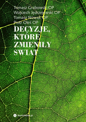 Decyzje, które zmieniły świat