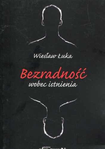 Bezradność wobec istnienia