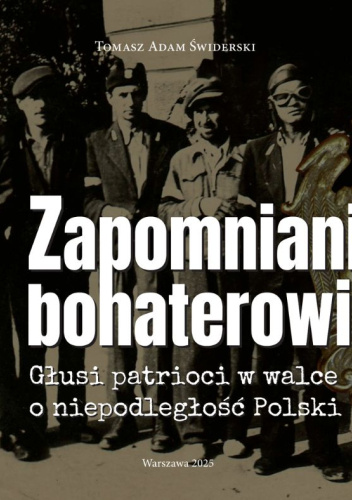 Zapomniani bohaterowie. Głusi patrioci w walce o niepodległość Polski