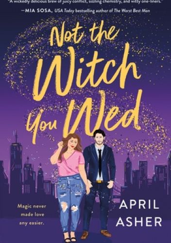 Not the Witch You Wed