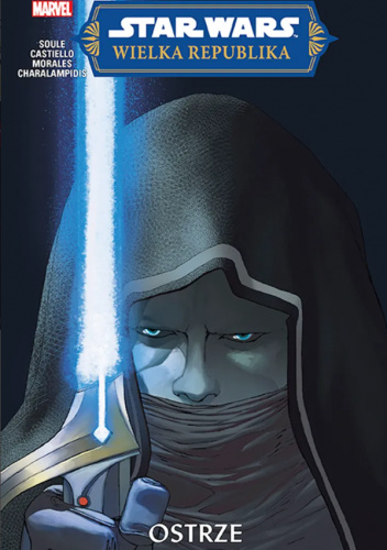 Star Wars: Wielka Republika. Ostrze