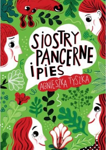 Siostry Pancerne i pies