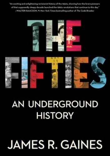 The Fifties. An Underground History