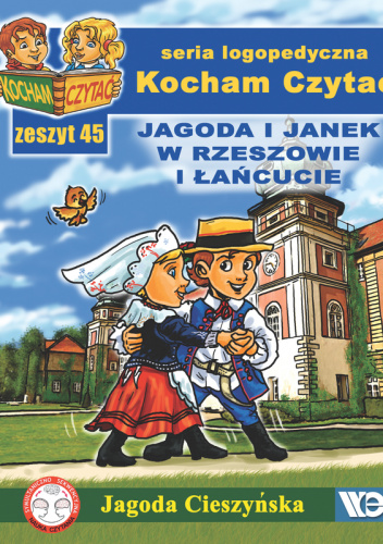 Kocham czytać Zeszyt 45 Jagoda i Janek w Rzeszowie i Łańcucie