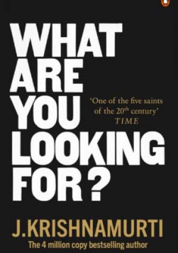 What Are You Looking For?
