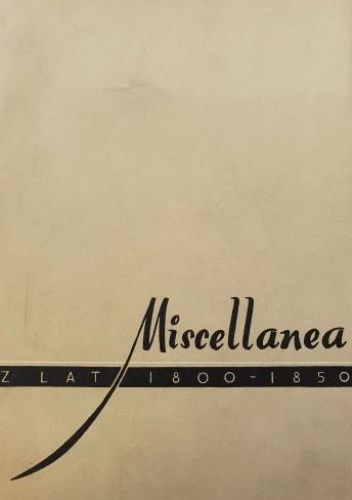 Miscellanea z lat 1800-1850. Tom XI