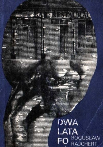 Dwa lata po północy