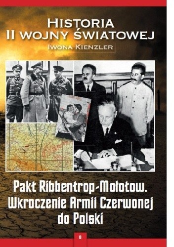 Pakt Ribbentrop-Mołotow. Wkroczenie Armii Czerwonej do Polski