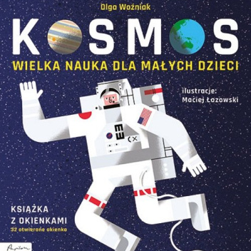 Kosmos. Wielka nauka dla małych dzieci