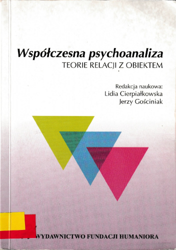 Współczesna psychoanaliza: teorie relacji z obiektem