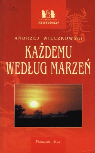 Każdemu według marzeń