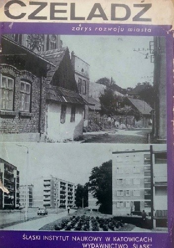 Czeladź, zarys rozwoju miasta
