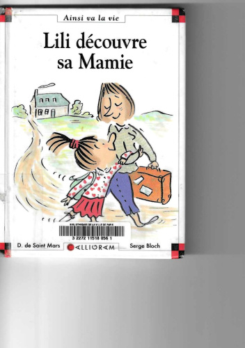 Lili decouvre sa Mamie