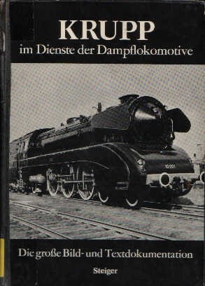 Krupp - im Dienste der Dampflokomotive