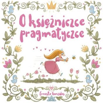 O księżniczce pragmatyczce