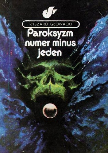 Paroksyzm numer minus jeden