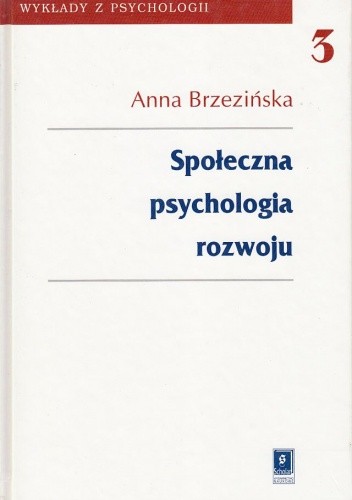 Społeczna psychologia rozwoju