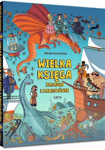 Wielka księga zagadek i łamigłówek